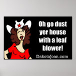Go dust yer house with a leaf blower! print