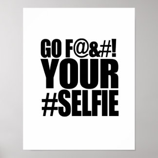 Selfie Posters | Zazzle