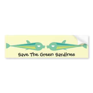 Go Fish_Save The Green Sardines bumpersticker