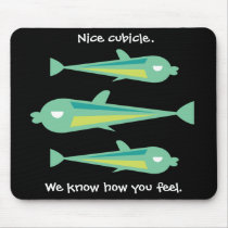 Go Fish_Tri Sardines_Nice cubicle Mouse Pads