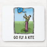 Go Fly a Kite 1 Mousepads