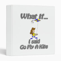 Go fly a kite 3 ring binders