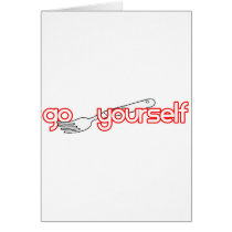 Go Fork Yourself Card
