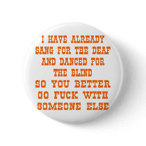 Go Fuck With Someone Else buttons by WhiteTiger_LLC Go Fuck With Someone Else buttons