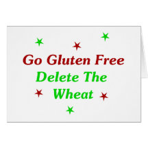 Go Gluten Free: Delete The Wheat Card