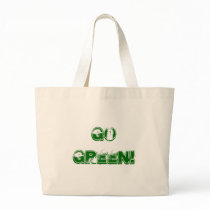 Go Green! Bags