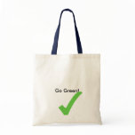 Go Green! bags