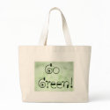 Go Green Bag - show your true colors