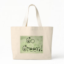 Go Green Bag - show your true colors bags