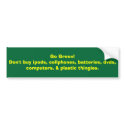 Go Green! bumper stickers