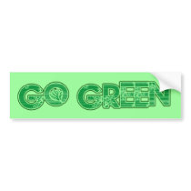 Go green bumper stickers