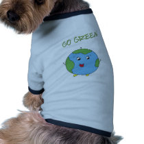 GO GREEN! Dog Shirt pet clothing