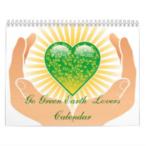 Go Green Earth Lovers Calendar by Emelia44 Go Green Earth Lovers Calendar