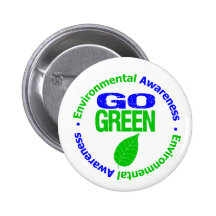 Go Green For The Environment Pinback Buttons