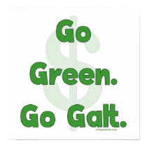 Go Green Go Galt Posters
