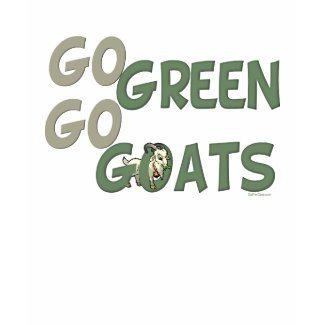 Go Green Go Goats shirt