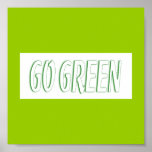 Go Green Poster