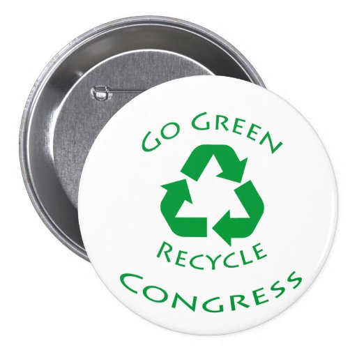 Go Green Recycle Congress Button