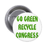 Go Green Recycle Congress Buttons