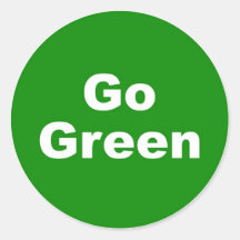 Go Green Sign Round Sticker