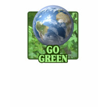 Go Green t-shirt