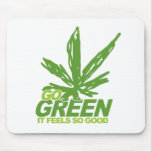 Go Green Weed Mouse Pads