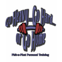 Go Heavy..Go Hard..or Go Home t-shirts by irishtrish Go Heavy..Go Hard..or Go Home t-shirts