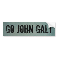 GO JOHN GALT bumpersticker
