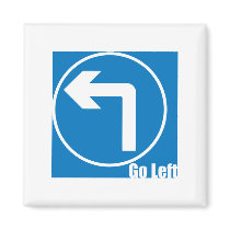 go left - Customized magnets