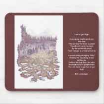 Go Low to get High - MousePad