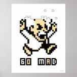 Go Mad! Posters