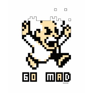 Go Mad! shirt