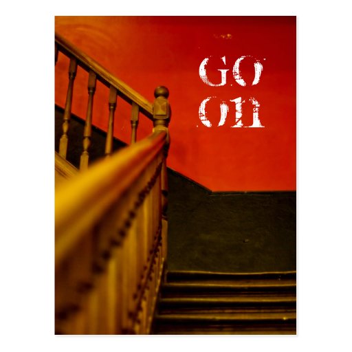 Go On Upstairs Postcard Zazzle