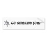 GO SHERIFF JOE! BUMPER STICKERS