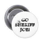 Go Sheriff Joe! Button