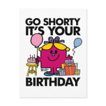 Go Shorty It's Your Bday Post Card