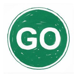 Go Sign print