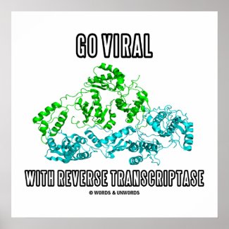 Go Viral With Reverse Transcriptase Print
