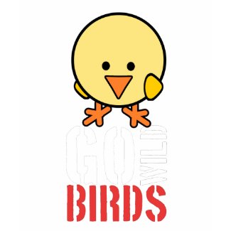 Go Wild Birds little chicken shirt