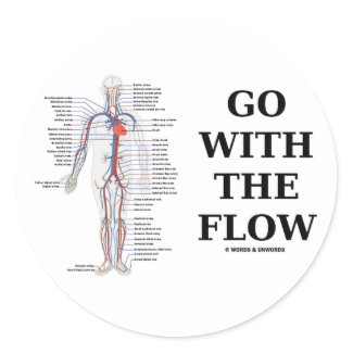 Go With The Flow (Circulatory System Attitude) sticker