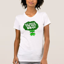 Go With The Fro Bro! T Shirt