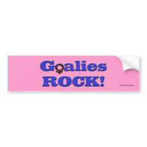 Goalies ROCK!-Female Players/Pink Bumper Stickers