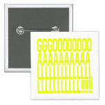 Goalllllllllllllllll Pinback Button