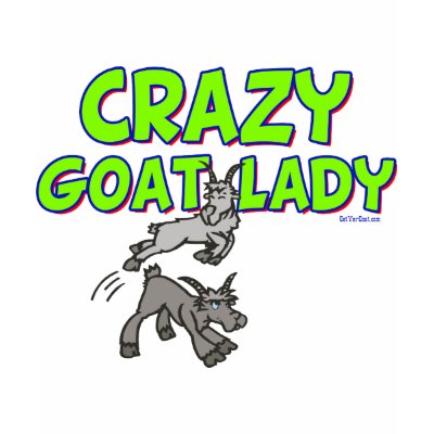 Goat T-shirt Crazy Goat Lady 5