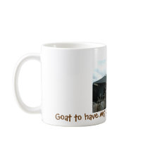 Goat to have my coffee in the morning Mug by mekana1279 Goat to have my coffee in the morning Mug