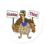 Gobble This - Talking Turkey Sticker