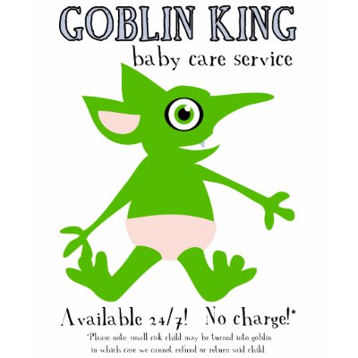 Goblin King Baby Care Service T-shirts by QueenHare