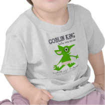 Goblin King Baby Care Service t-shirts