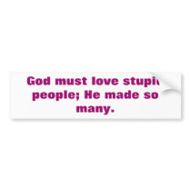 God and Love bumper stickers