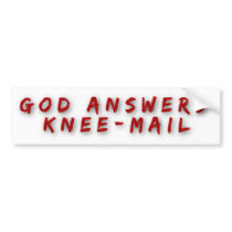 Religious  Funny Bumper Stickers on 75 God Answers Knee Mail Funny Religious Bumper Stickers